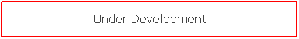 Text Box: Under Development
