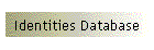Identities Database