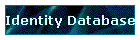 Identity Database
