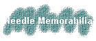 Needle Memorabilia